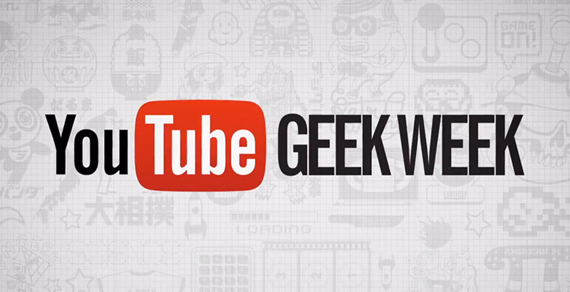 Geek Week sur YouTube
