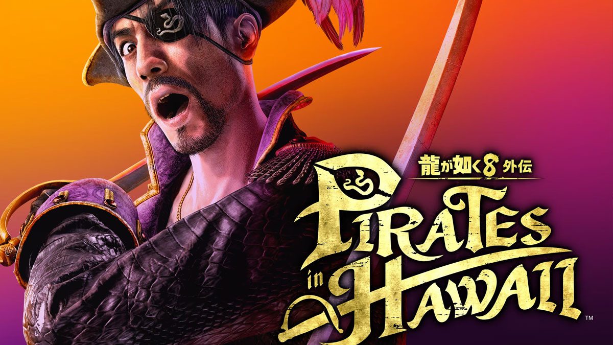 Like a Dragon: Pirate Yakuza in Hawaii